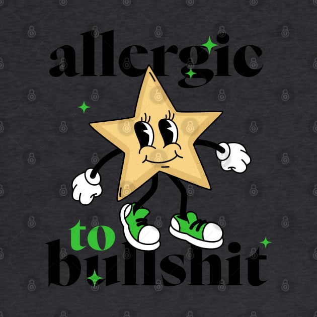 Allergic to bullshit by BodinStreet